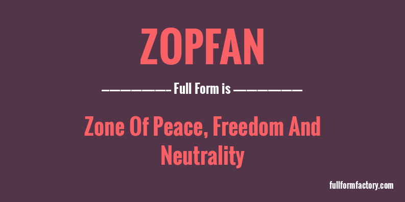 zopfan-full-form