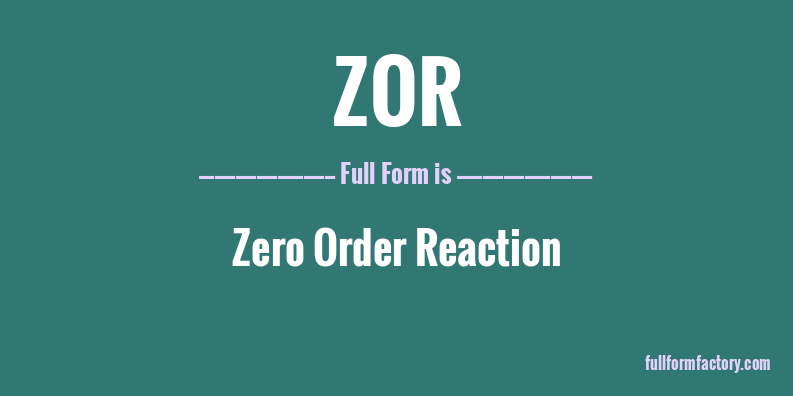 zor-full-form