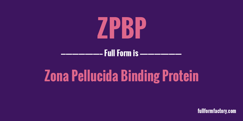 zpbp-full-form
