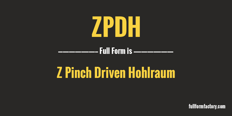 zpdh-full-form