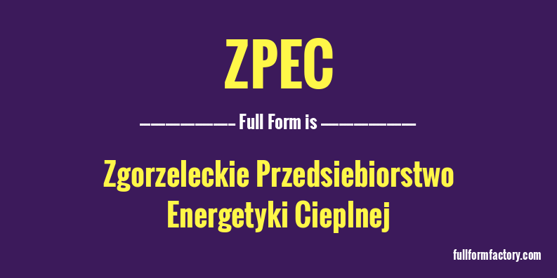 zpec-full-form
