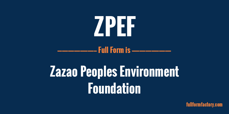 zpef-full-form