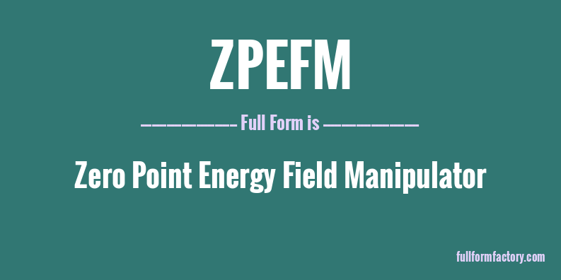 zpefm-full-form