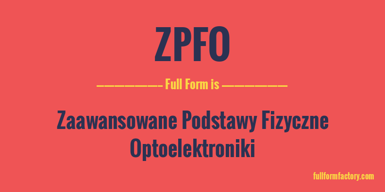 zpfo-full-form
