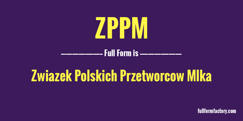 zppm-full-form