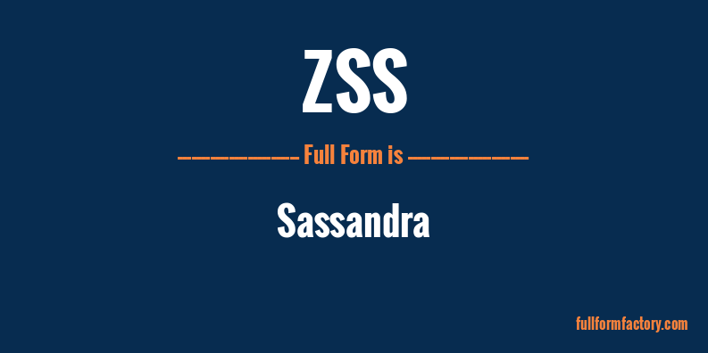 zss-full-form