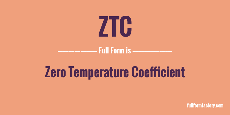 ztc-full-form