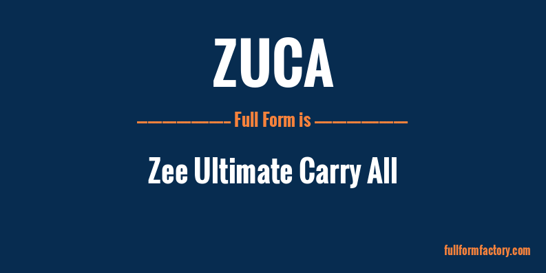zuca-full-form