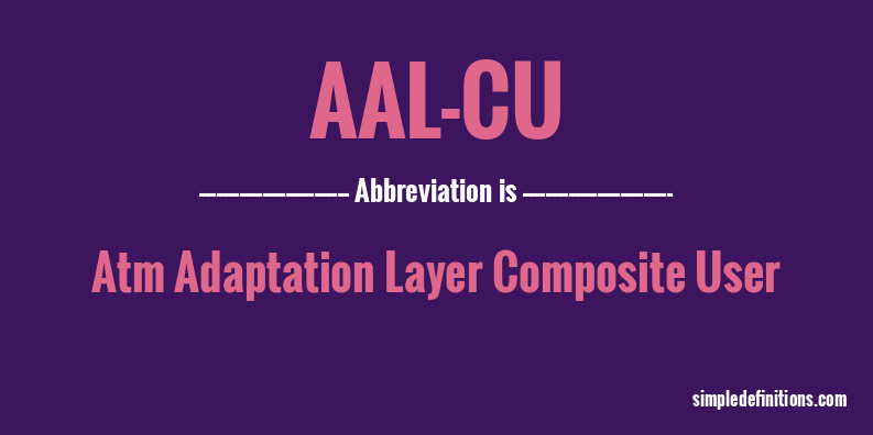 what-does-aal-cu-mean-simpledefinitions