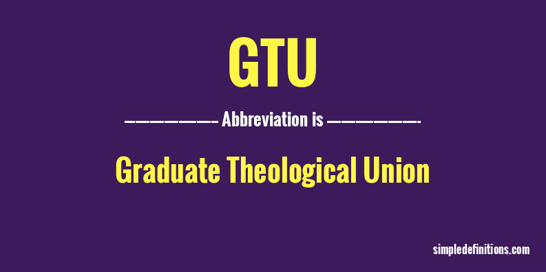 gtu-abbreviation