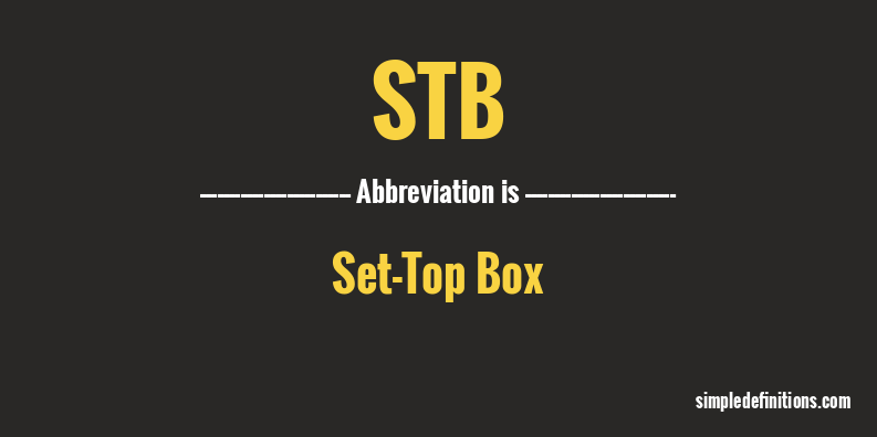 what-does-stb-mean-simpledefinitions