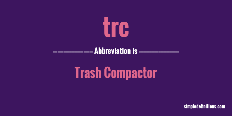 what-does-trc-mean-simpledefinitions