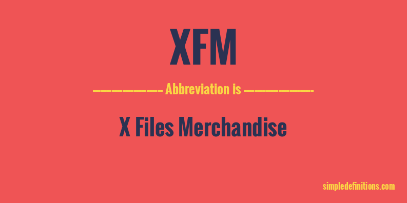 xfm-abbreviation