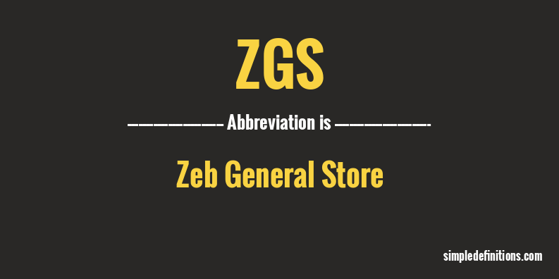 zgs-abbreviation